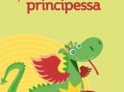 Pubblicato libro drago principessa” fiabesca raccolta racconti Cinzia Mantelli