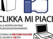 Facebook page: clikka piace Designtrasparente