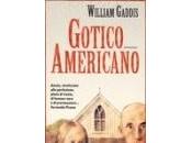 Gotico Americano William Gaddis