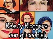 Beauty Bloggers occhiali