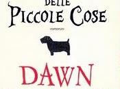 A.A.A. ANTEPRIMA meraviglia delle piccole cose Dawn French