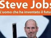 Steve Jobs L'uomo inventato futuro: libro