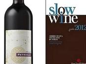 Chianti DOCG Villa Petriolo annata 2009 segnalato "vino quotidiano" dalla Guida Slow Wine 2012