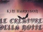 ESCE LIBRERIA CREATURE DELLA NOTTE Every Which Dead Harrison EDIZIONI FANUCCI