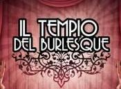Roma, nuovo “Tempio” scoprire burlesque