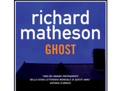 "Ghost" Richard Matheson