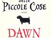 MERAVIGLIA DELLE PICCOLE COSE, Dawn French, leggereEditore