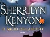 libro giorno: (anteprima): bacio della notte” Sherrilyn Kenyon edito Fanucci giorni libreria