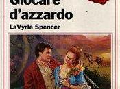 Giocare Azzardo LaVyrle Spencer