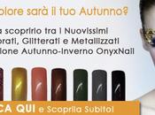 Collezione Autunno Inverno OnyxNail