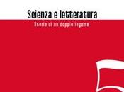 “Scienza letteratura. Storie doppio legame” Domenico Ribatti