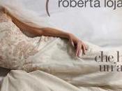 Abiti sposa 2012: nuova collezione Roberta Lojacono
