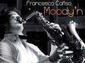 Francesco Cafiso presenta Moody’n, nuovo album