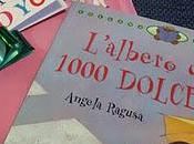 L'albero delle 1000 dolcezze (Angela Ragusa) Buon compleanno principessa!