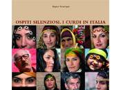 Ospiti silenziosi. Curdi Italia
