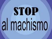 Stop machismo!