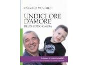 Libri: “Undici d’amore Uomo Ombra”