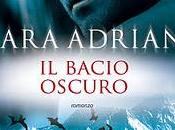 Anteprima bacio oscuro" Lara Adrian