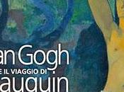 GOGH VIAGGIO GAUGUIN Genova