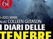 Recensione, diari delle tenebre. lunga Notte, Joss Ware, alias Colleen Gleason