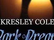 Anteprima: "Dark Dream" Kresley Cole, arrivo libro della serie Immortali