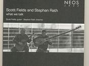 Recensione “what talk” Scott Fields Stephan Rath, Neos 2010