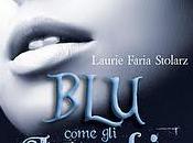 ESCE OGGI: "BLU COME INCUBI" LAURIE FARIA STOLARZ