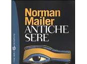 Antiche sere Norman Mailer