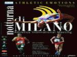 Atletica: tutti risultati della Notturna Milano"