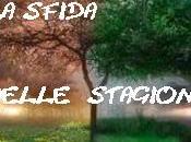 SFIDA DELLE STAGIONI continua (nel 2012)