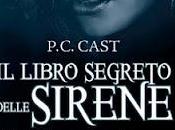 Recensione: libro segreto delle Sirene” P.C. Cast