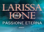 Recensione: Passione eterna Larissa Ione