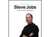 Esce oggi "Steve Jobs vita, opere, contraddizioni" Federico Bona