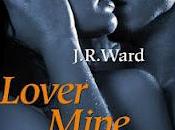 Anteprima "Lover Mine amore selvaggio" J.R.Ward