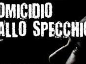 Recensione: OMICIDIO ALLO SPECCHIO