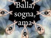 "BALLA, SOGNA, AMA" SOPHIE FLACK... MARZO LIBRERIA