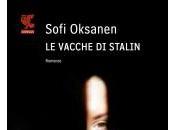 Anteprima Vacche Stalin" Sofi Oksanen