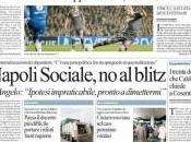 Ecco prime pagine quotidiani edicola! titoli napoli