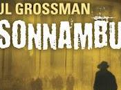 Anteprima Time Crime: sonnambuli Paul Grossman