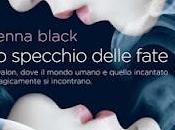 Anteprima specchio delle fate" Jenna Black