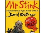 Stink. L'esilerante storia Signor Puzzone scritta David Walliams